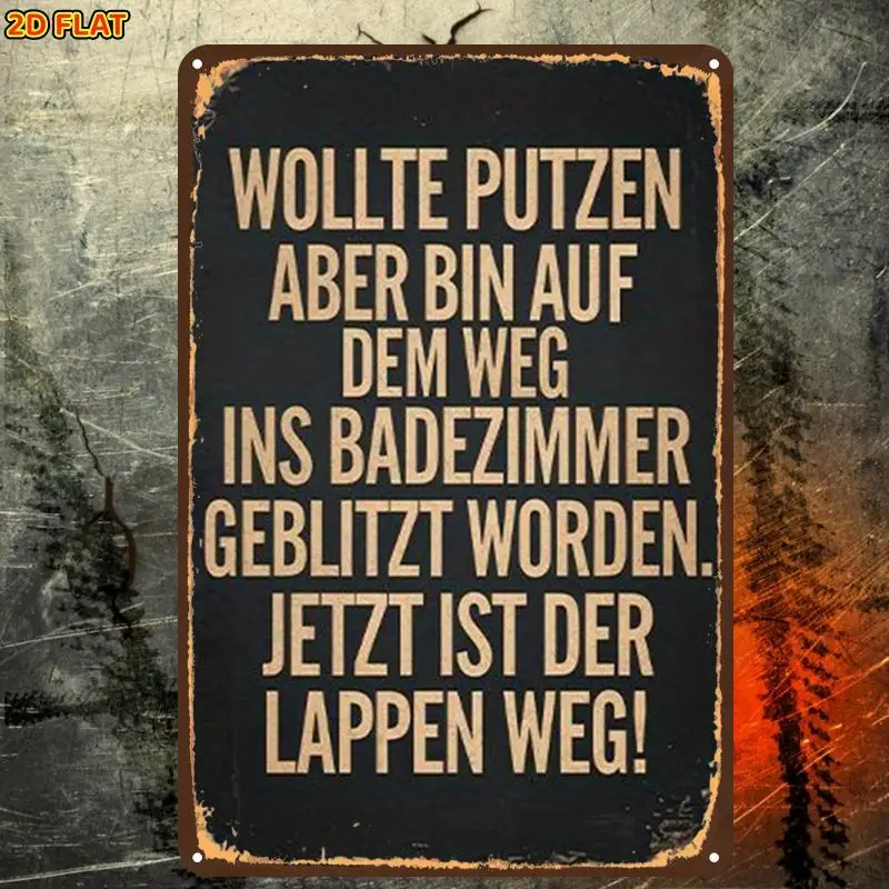 2D Flat Funny Vintage German Text Metal Plaque Pre-Drilled Holes Home Office Toilet Outdoor Garden Hanging Ornament.
