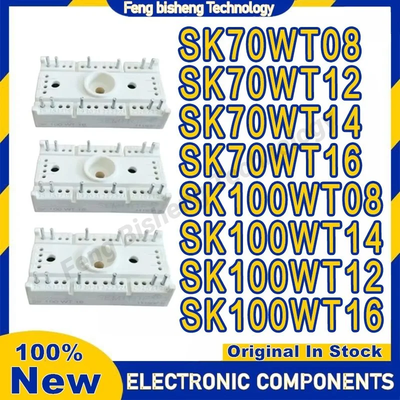 

New Original SK70WT08 SK70WT12 SK70WT14 SK70WT16 SK100WT08 SK100WT12 SK100WT14 SK100WT16 Module In Stock