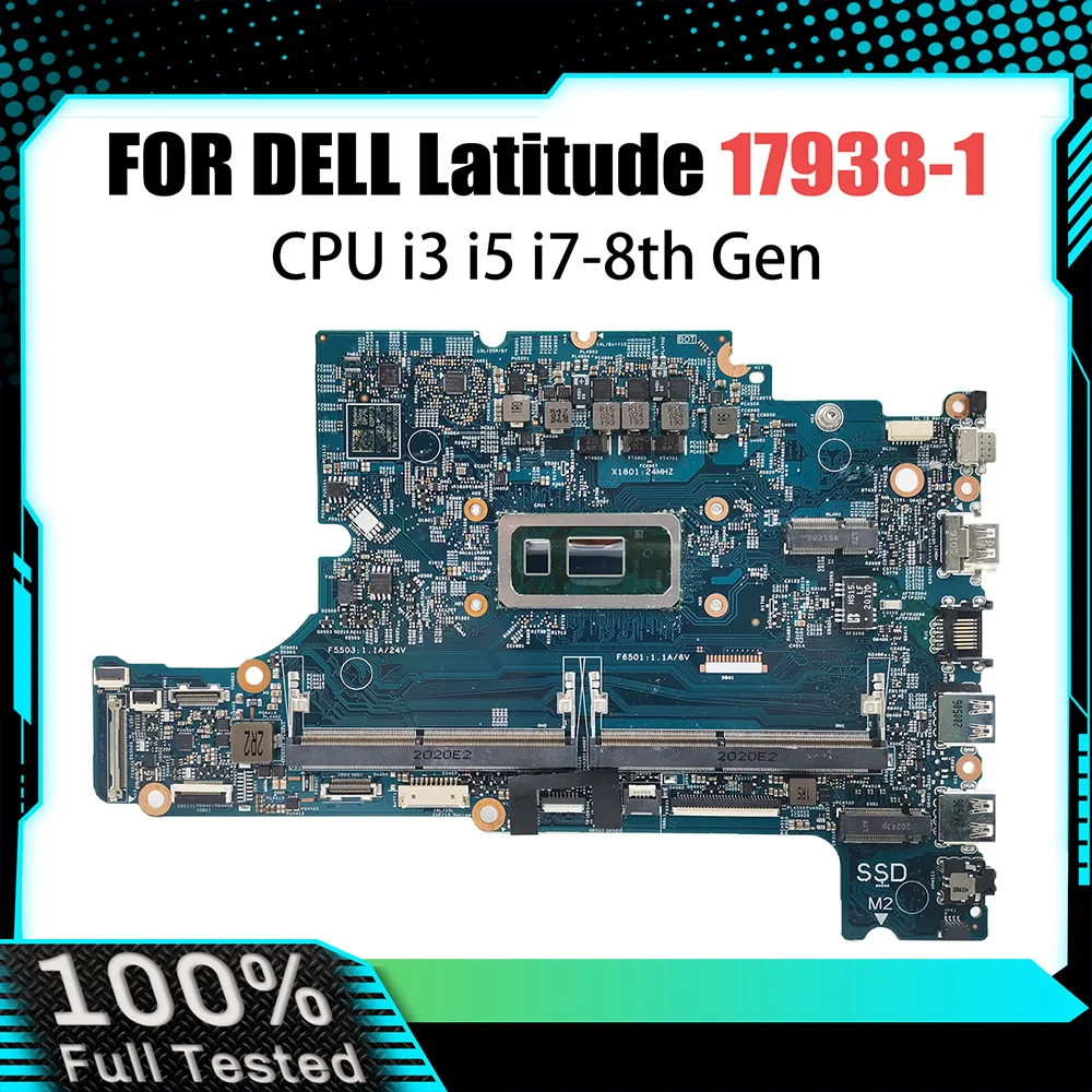 Notebook Mainboard For Dell Latitude 3400 3500 17938-1 Laptop Motherboard 0X7J0V 0K3FRD  I3 I5 I7 8th Gen Systemboard