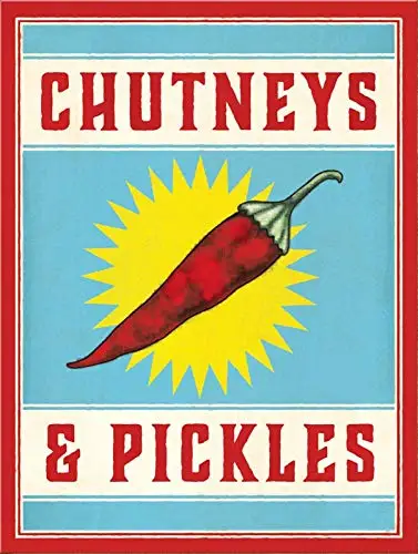 Chutneys and Pickles Metal Tin Sign Retor Wall Decor Tin Sign 8x12 Inch