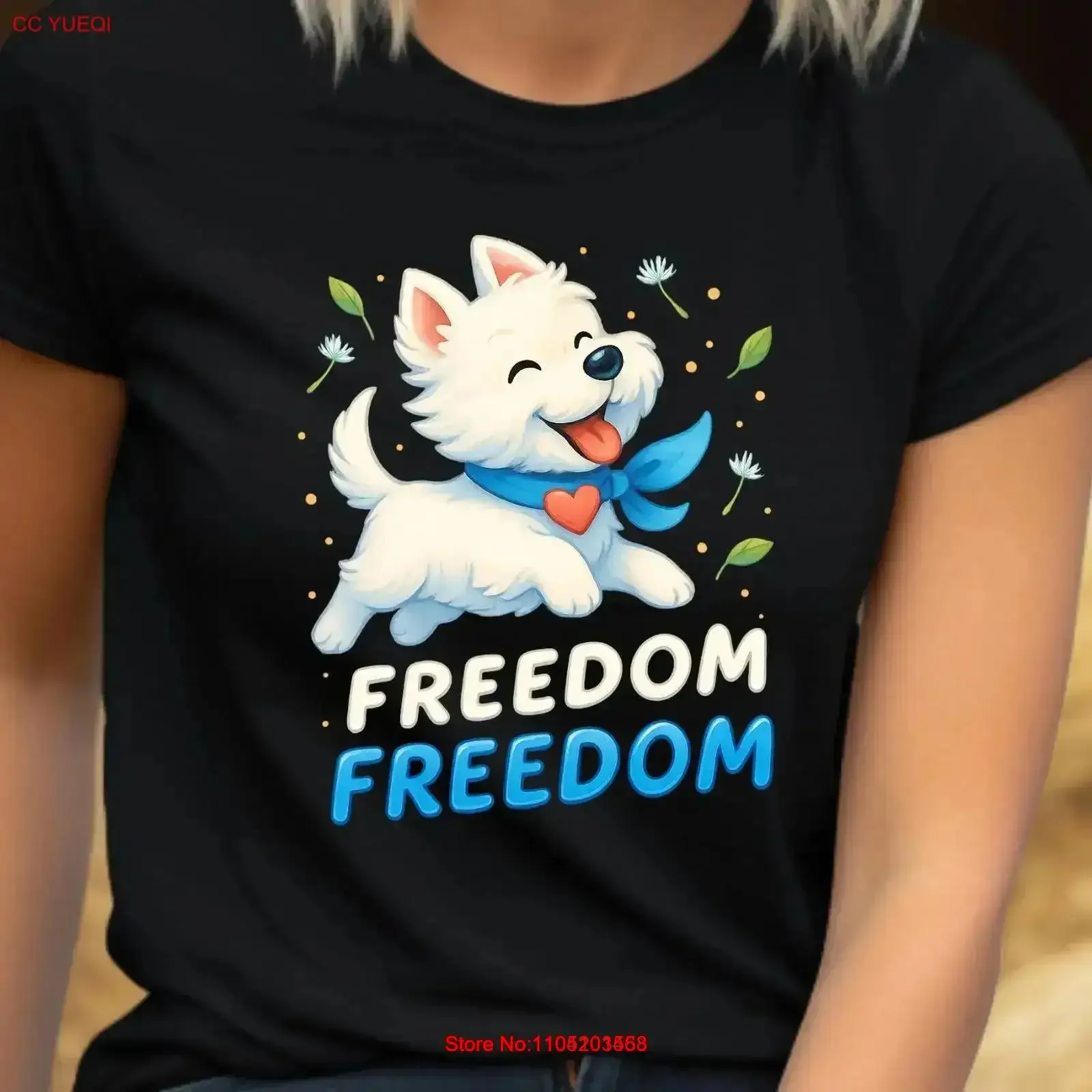 Freedom in Every Wag Cute Westie Dog T Shirt for Women Who Love Joy Pets Playful Vibes present her gift vintage Washed vintage