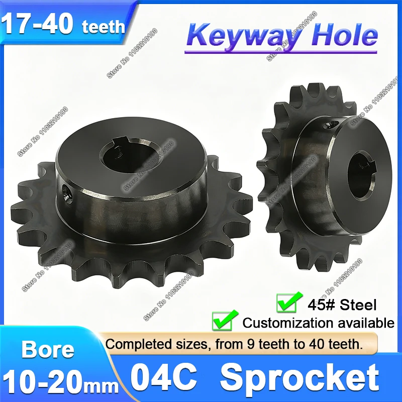 1Pc 04C Roller Chain Drive Sprockets Wheel 17T to 40T with Keyway Hole Bore 10mm to 20mm 45# Steel Chain Gears Pitch 1/4
