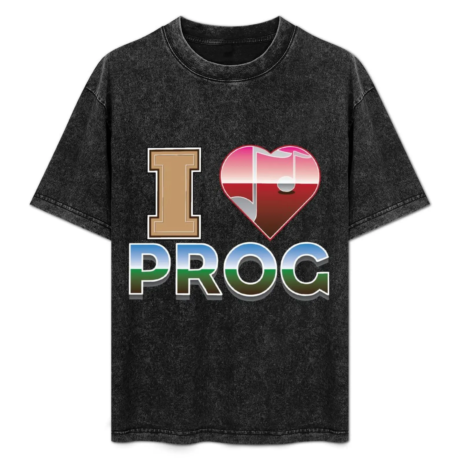 I Love Prog T-Shirt croswit shirt man plus size tops custom t-shirts summer tops shirts men graphic