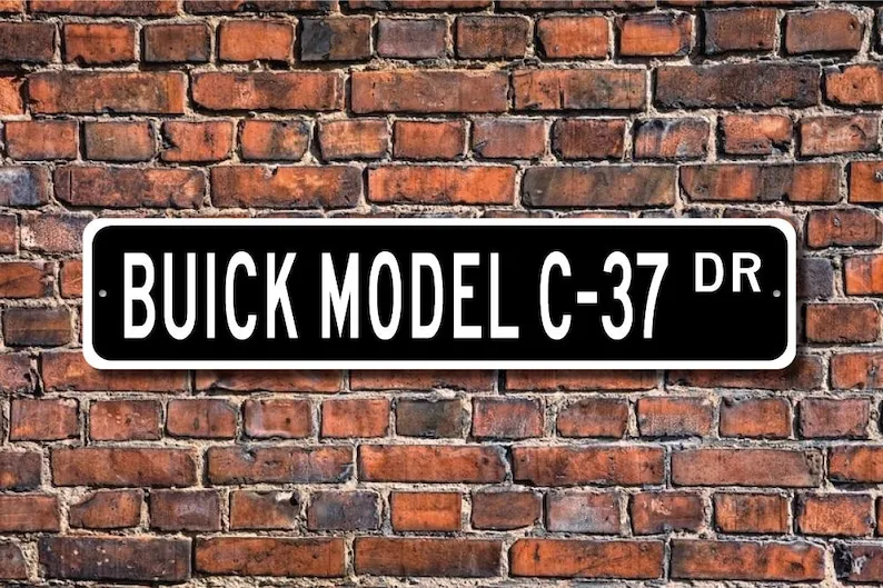 Model C-37 Buick, Buick Model C-37 sign, Buick Model C-37 gift, vintage car collector, Buick lover, Custom Street Sign, Quality