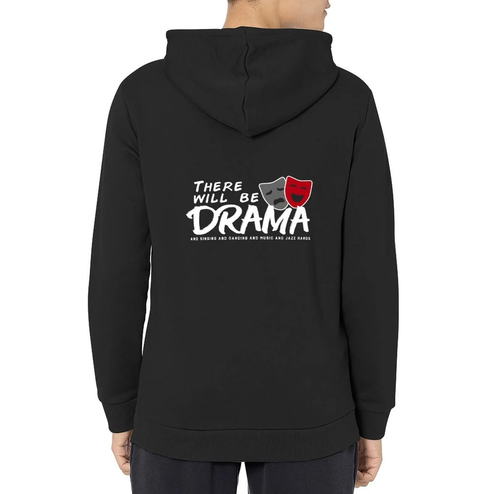 

There Will Be Drama Singing Dancing Music Jazz Hands V7 Hoodie male clothes men clothing graphic t shirts men japanese hoodie