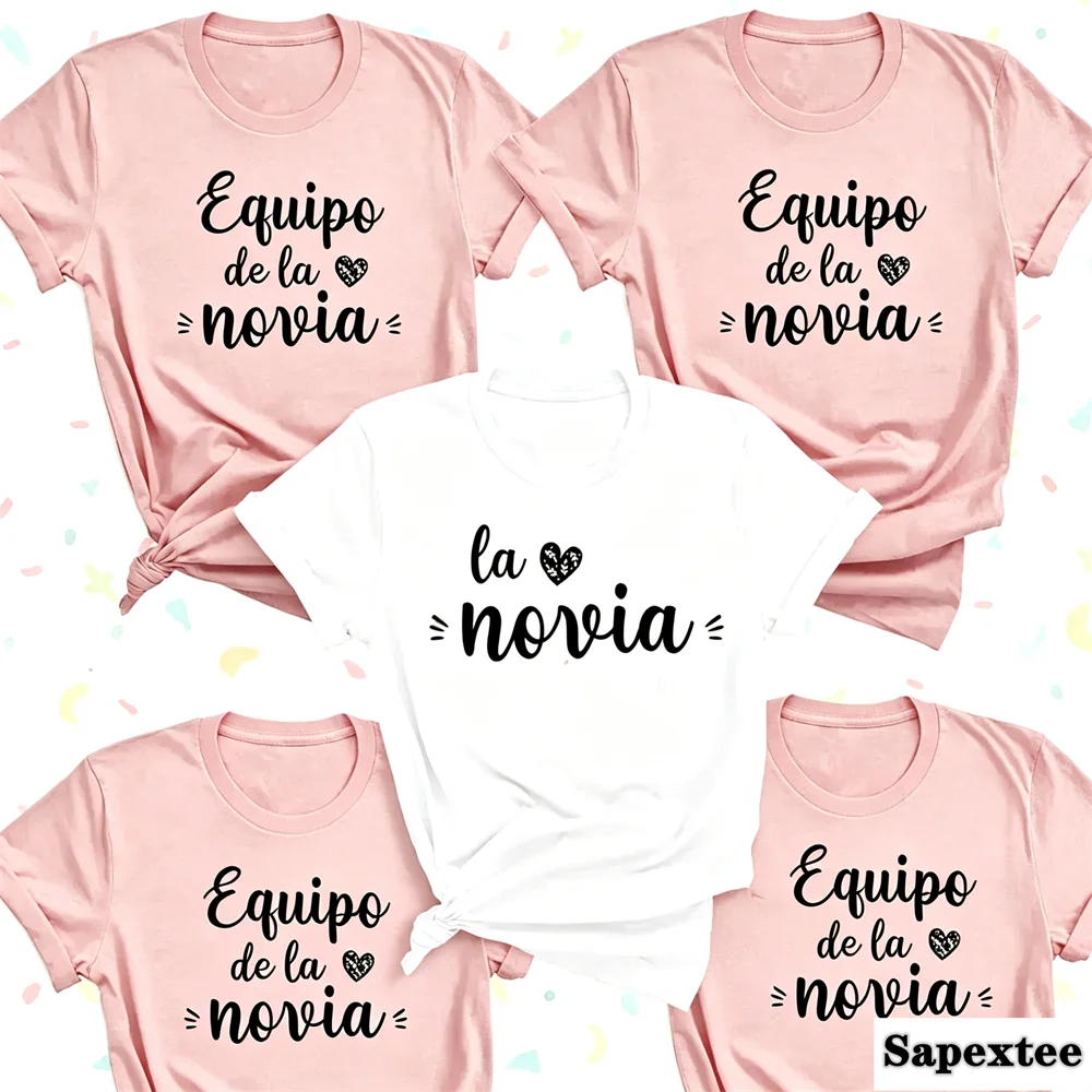 De La Novia Latina T Shirt Women Spanish Boda Espanol Wedding T-shirt Team Bride EVJF Bachelorette Party Clothes Hen Party T Shi