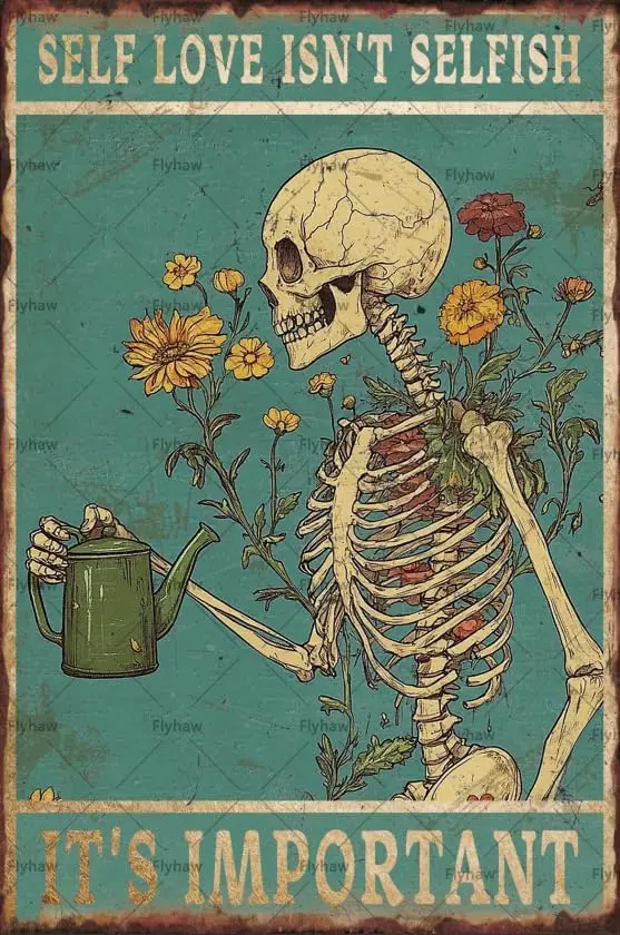 Retro Skull Decor Tin Sign Home Metal Mental Matters Poster Skeletons Self Love Isnt Selfish Its Important Postertatto