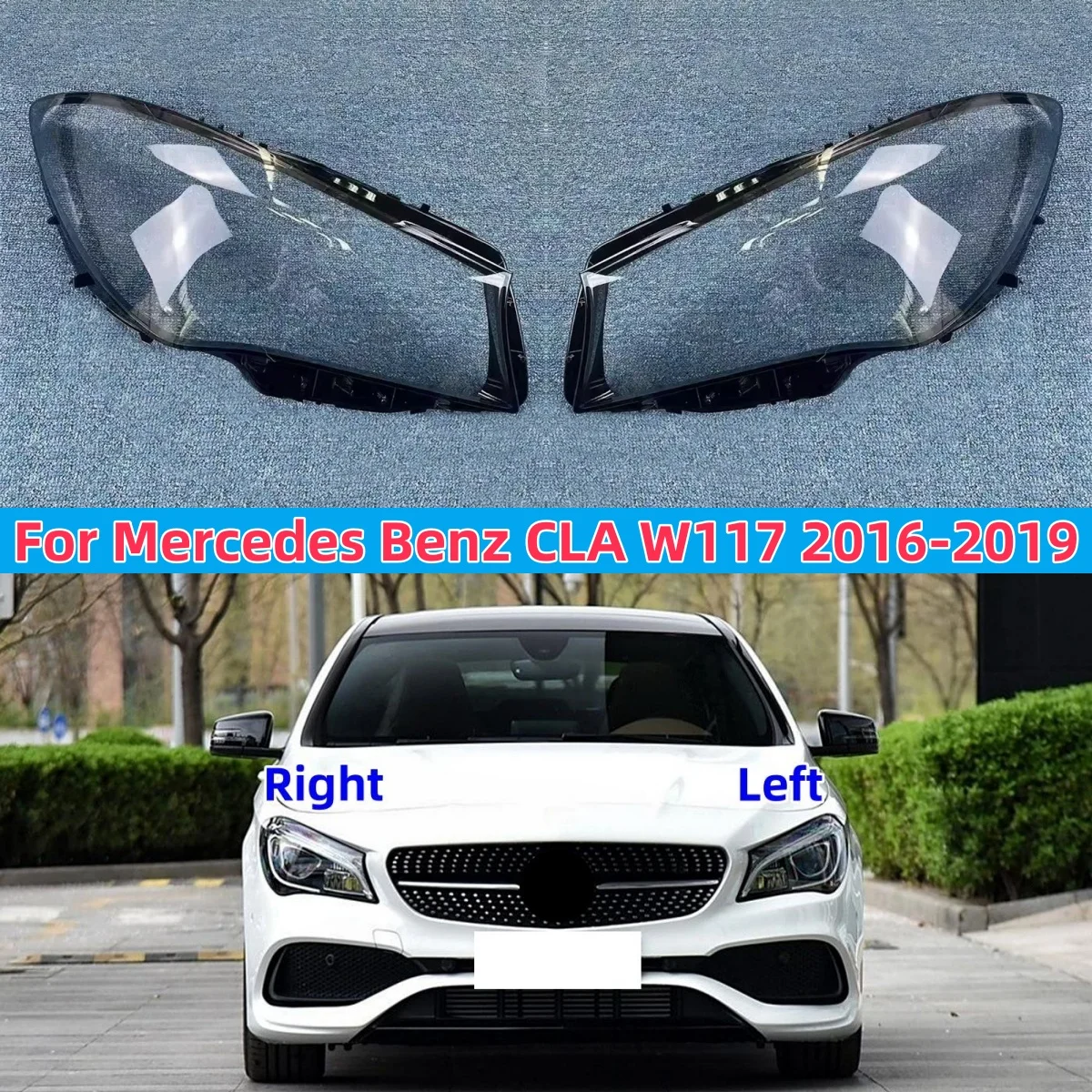 

For Mercedes-Benz CLA W117 2016 2017 2018 2019 Front Headlight Cover Lampshade Shell Headlamp shade Head lamp Cover Lens glass