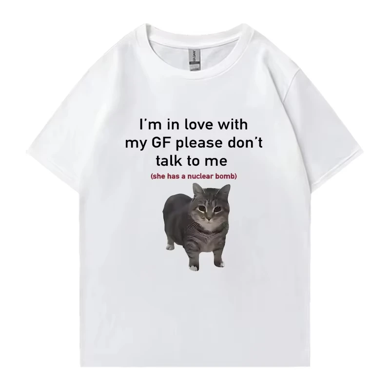 I'm in Love with My GF Funny Cat Crew Neck Tee Shirt Summer Casual Women Tops Unisex T-shirt