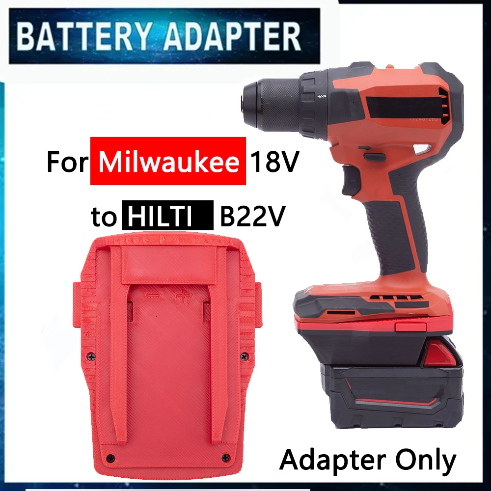 

Battery Adapter Converter For Milwaukee 18V Li-ion Battery To for HILTI B22 22V Power Tools Cordless(NO Battery &Tool)