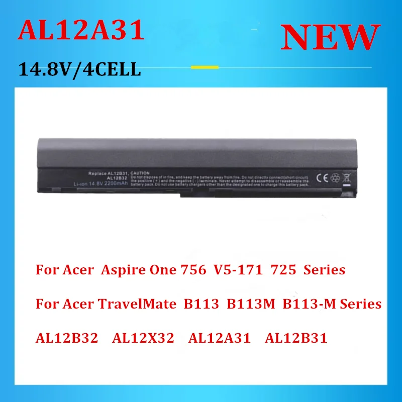 

4cells 14.8V Laptop Battery For Acer Aspire One 756 V5-171 725 AL12B32 AL12X32 AL12A31 AL12B31