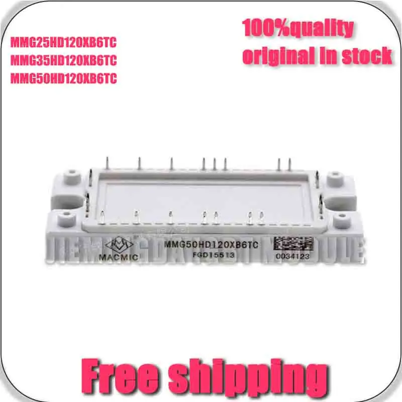 MMg25HD120Xb6TC MMG35Hd120Xb6TC MmG50HD120XB6TC NEW AND ORigINaL ModuLE