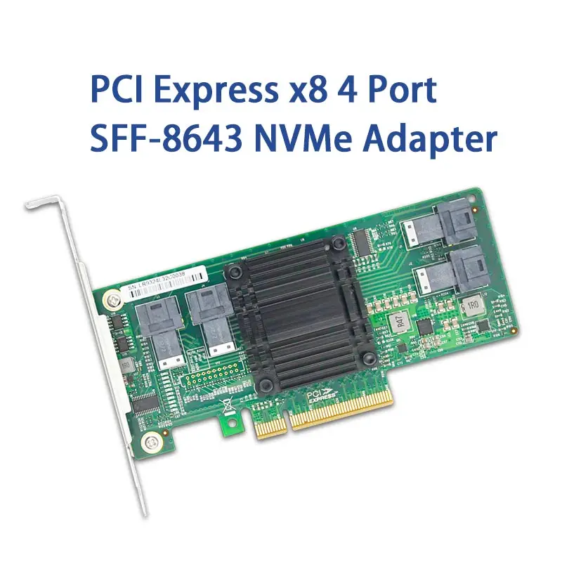 

PCI Express 3.0 x8 to 4 x SFF-8643 NVMe switch Adapter plx8724