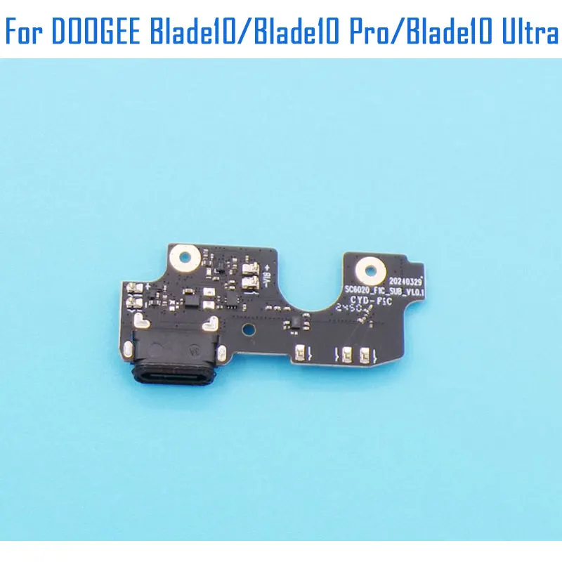 Original DOOGEE Blade10 Blade10 Pro Blade10 Ultra USB Board Base Charging Port Board Main FPC For DOOGEE Blade 10 Smart Phone view 2