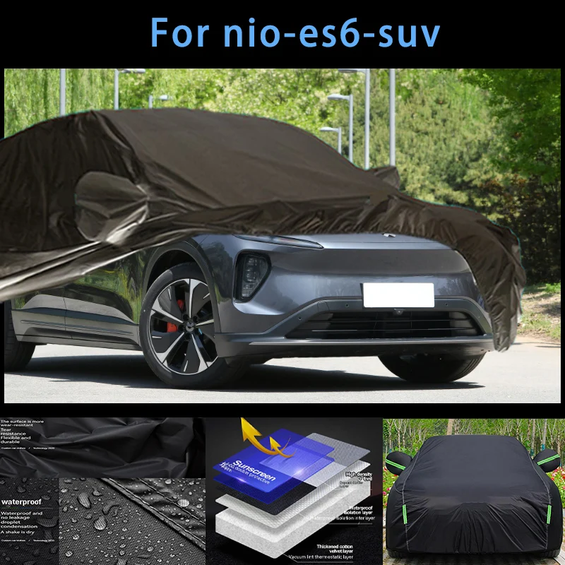 

For nio-es6-suv Outdoor Protection Full Car Covers Snow Cover Sunshade Waterproof Dustproof Exterior Car accessories