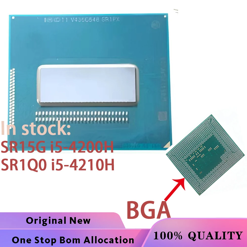 100% New SR15G SR1Q0 i5-4200H i5-4210H BGA Chipset