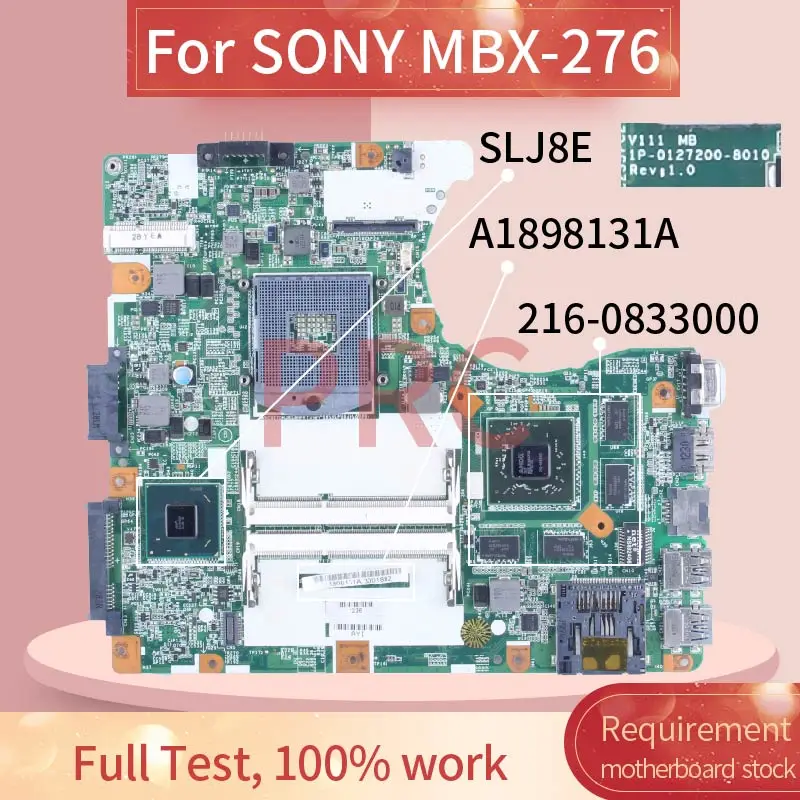 

For SONY MBX-276 Laptop Motherboard A1898131A 1P-0127200-8010 SLJ8E 216-0833000 DDR3 Notebook Mainboard