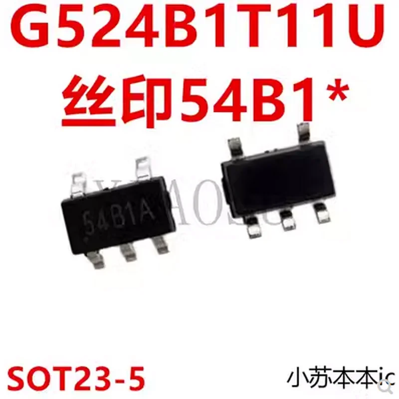 (5-10pcs)100% original New G524B2T11U G524B printing silk 54B2D SOT23-5 Chipset