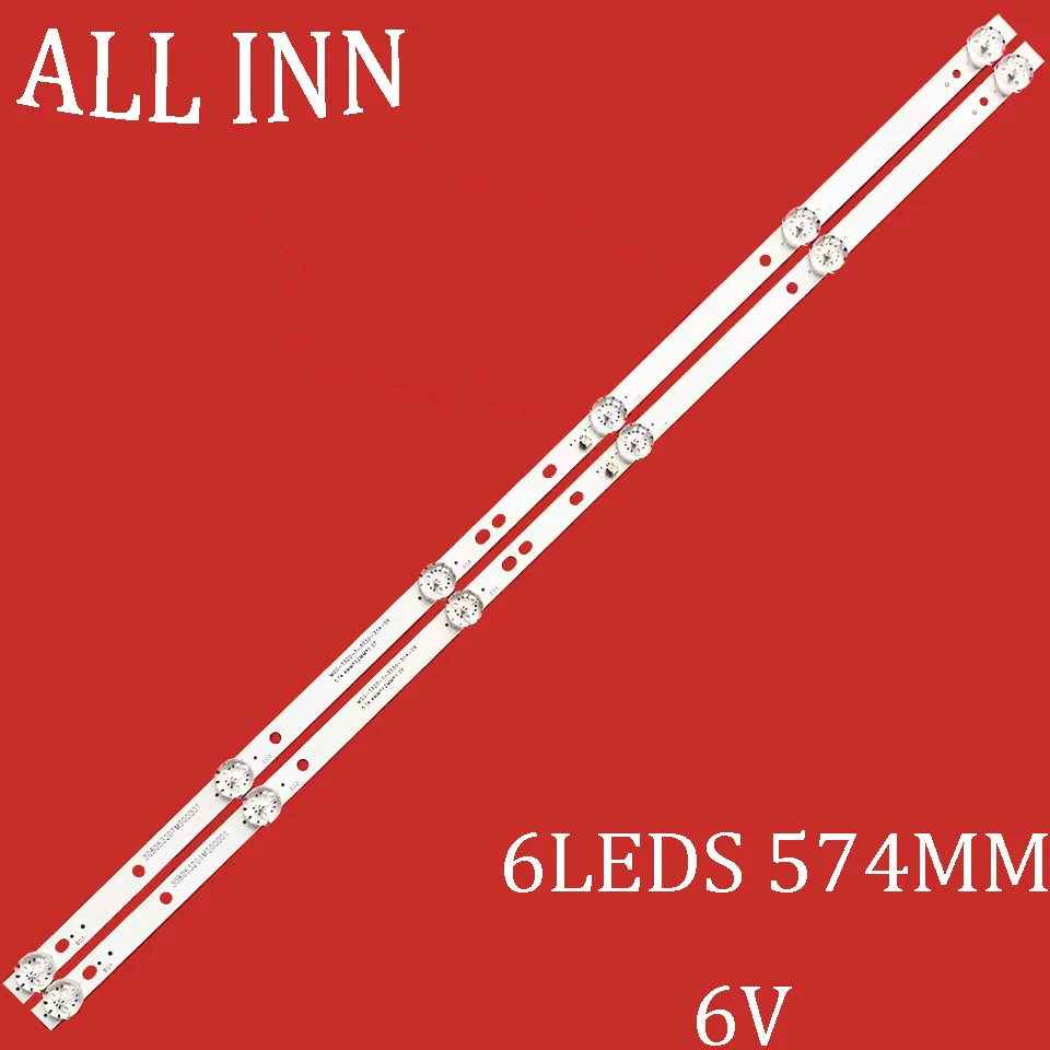 

LED Backlight Strip For MSG-T320-T-3030-31A-06 POL ARLINE 32PL12TC ZM-TVH3235 V320BJ6-Q01 CX315DLEDM V320BJ8-Q01 6LED(6V) 574mm