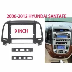 9 Inch Car Radio Fascia For HYUNDAI Santa Fe / IX45 2006-2012 Installation Dash Mount Plastic Panel Frame Kit Trim