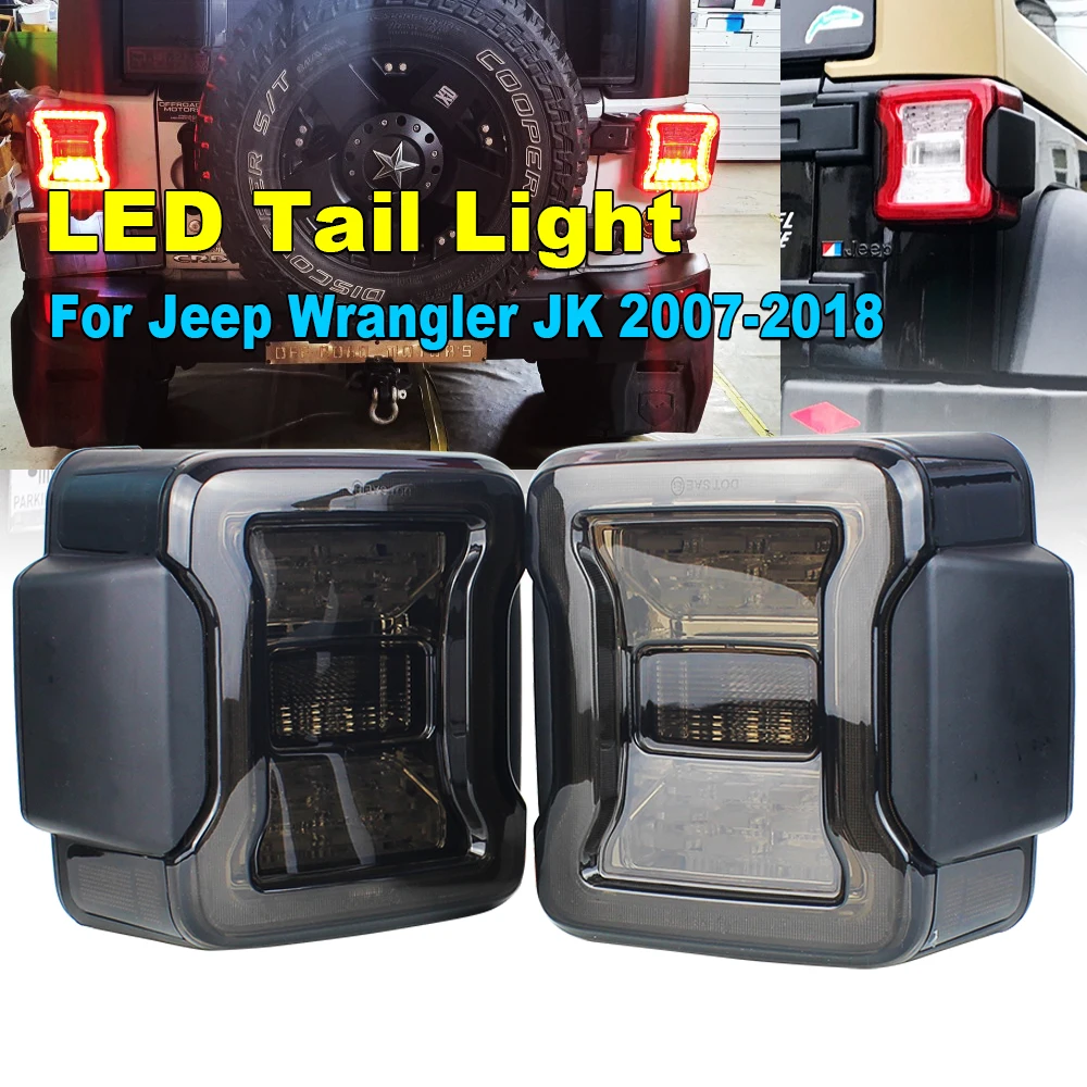 

LED Tail Lights for Jeep Wrangler JK 2007-2018 Taillight Assembly Rear Lamps Brake Reverse Light Daytime Running Lights