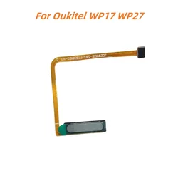 For Oukitel WP17 WP27 Cel Phone New Original Fingerprint Button Components Sensor Flex Cable Repair Accessories
