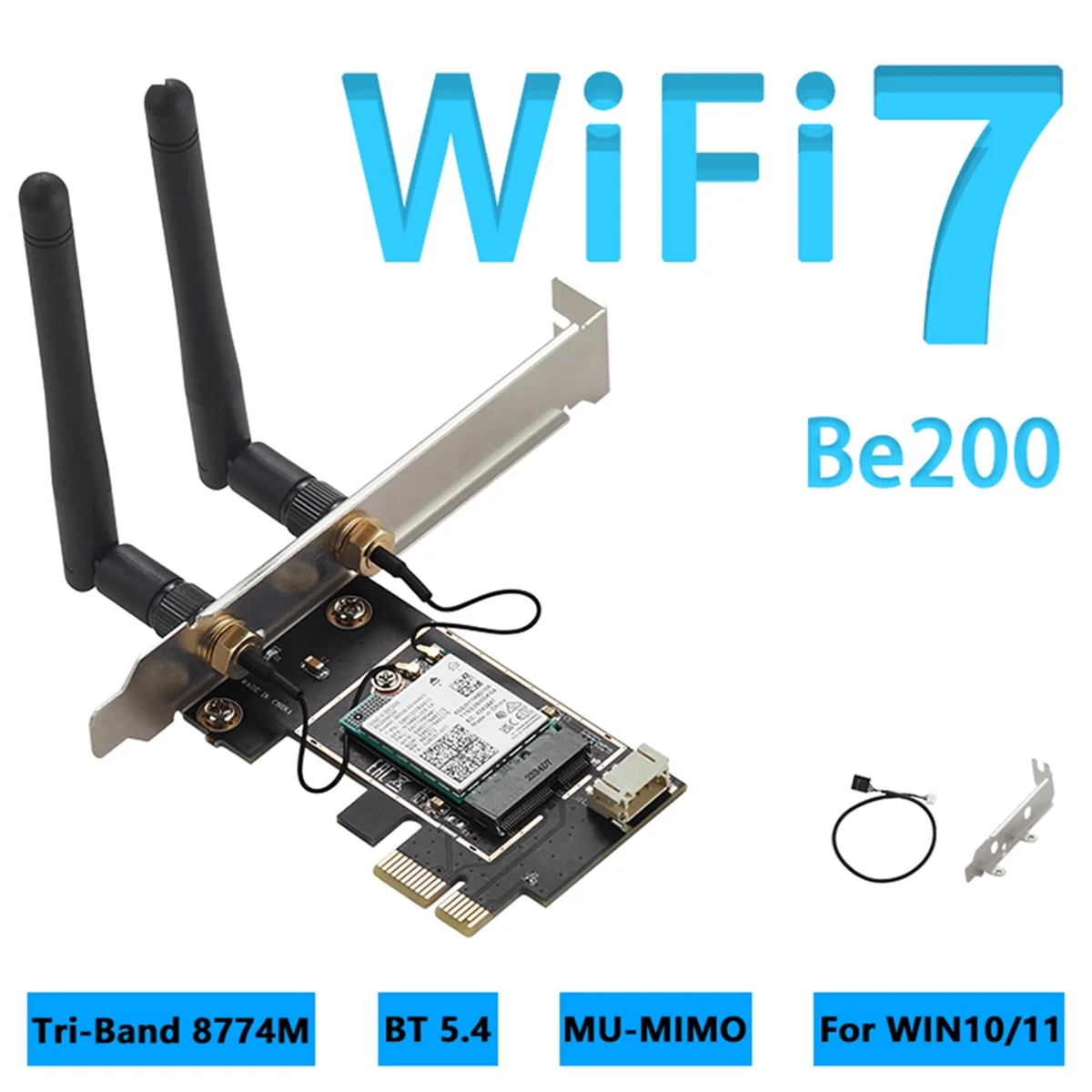 A48R-BE200 PCIE WiFi 7 Network Card 5G/6G PCI Express 4.0 X1 Wireless Bluetooth BT5.4 802.11AX Tri-Band 8774Mb for WIN10/11