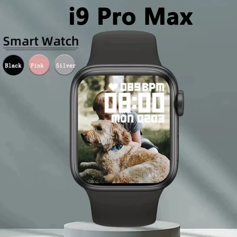 I9 Pro Max Original SmartWatch Series 9 Phone Call Custom Watch Face Sport Waterproof Women Man Wireless Charging Smart Watch