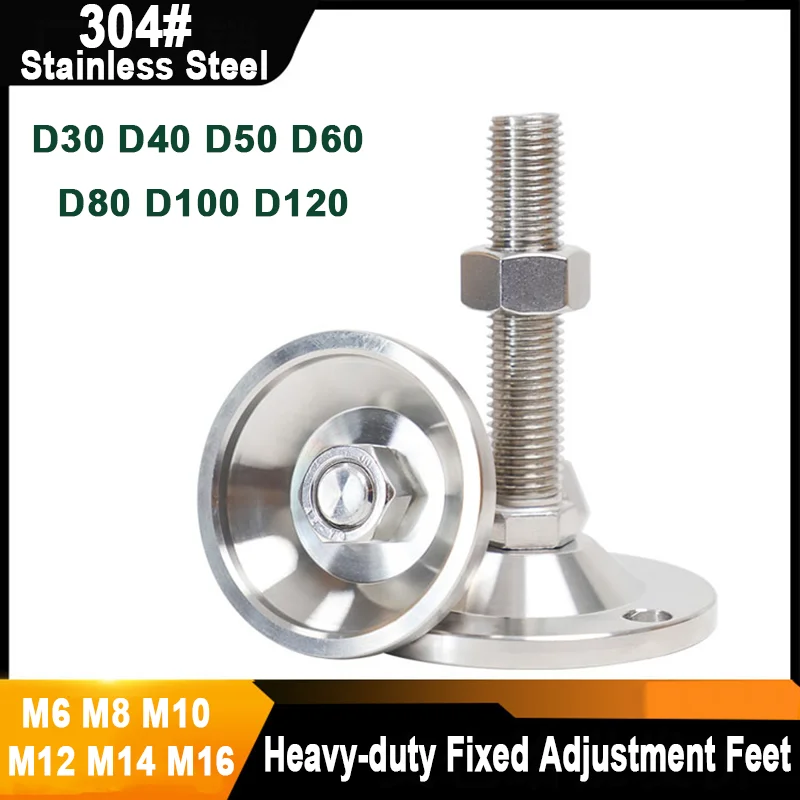 304 Stainless Steel  Adjustable Feet Cups Dia 30mm-120mm Thread Fixed Machine Feet for Industrial/Furniture Balance Support Legs