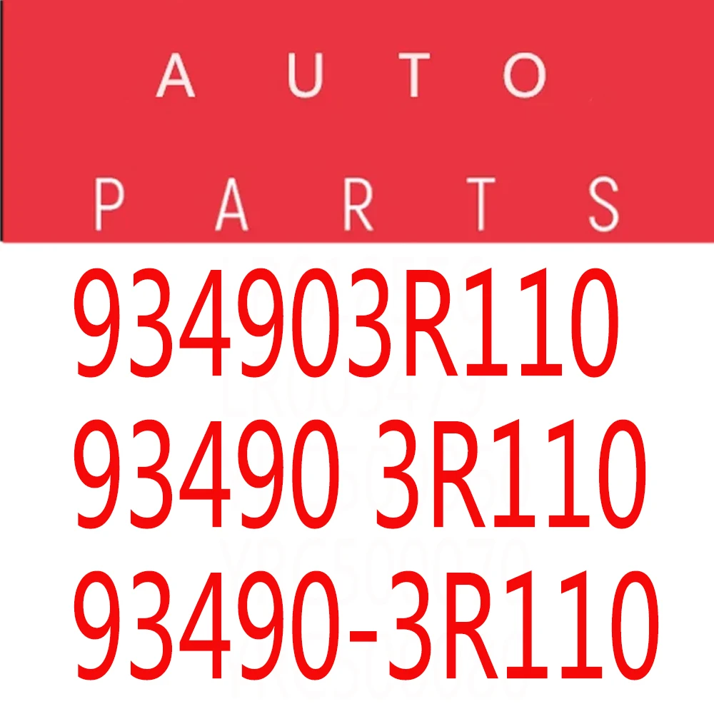 

93490-3R110, 934903R110 for KIA CADENZA K3 K5 K9 2010 2011 2012 2013 2014 2015