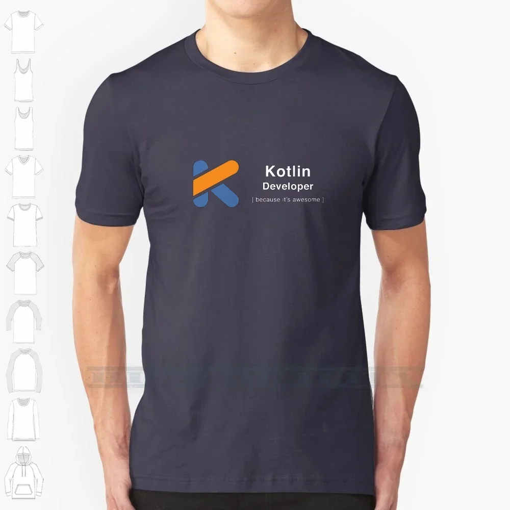 Kotlin Developer Custom Design Print For Men Women Cotton New Cool Tee T Shirt Big Size 6xl Kotlin Android Phone