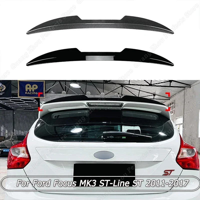 

Car Rear Trunk Roof Lip Spoiler Wings Body Kits Tuning For Ford Focus MK3 ST-Line ST 2011-2017 Gloss Black ABS Style Accessories