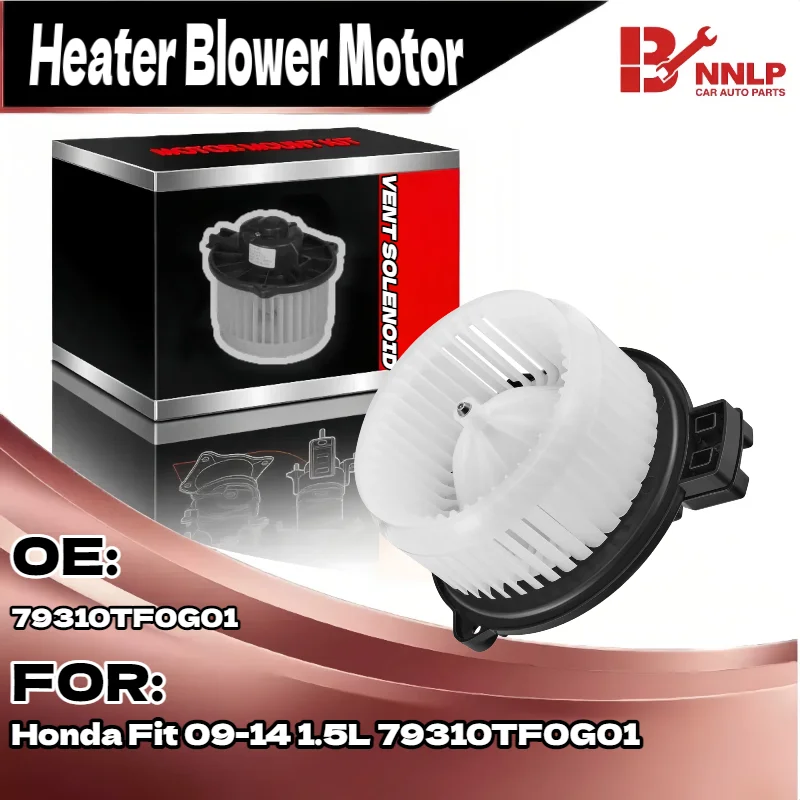 

For the Front HVAC Blower Heater Motor w/ Fan cage for Honda Fit 09-14 1.5L 79310TF0G01
