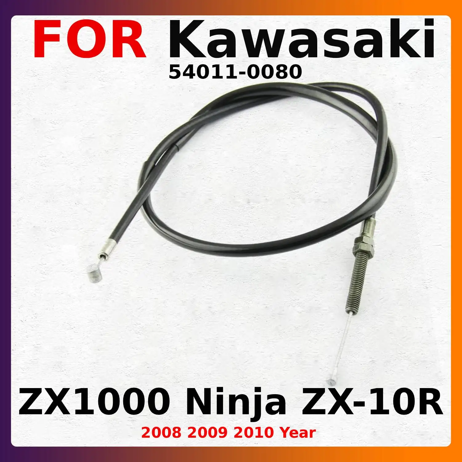 

Motorcycle Parts Clutch Cable Pull Brake Line For Kawasaki ZX1000 Ninja ZX-10R 2008 2009 2010 Brand New Equipments 54011-0080