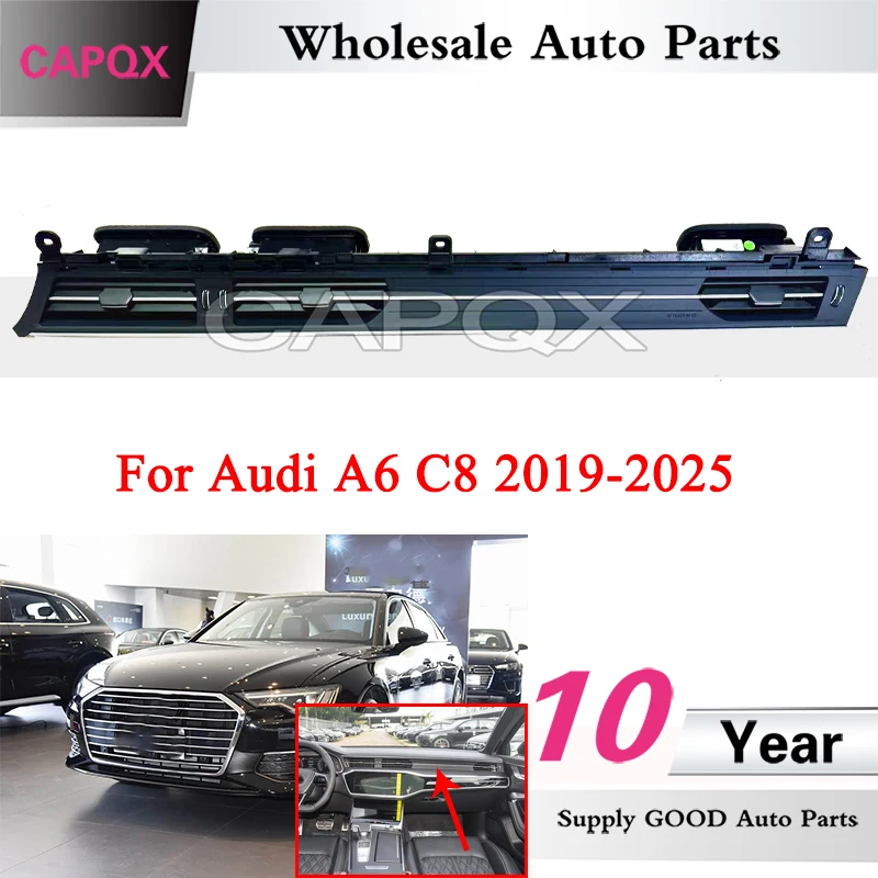 CAPQX Right Side Dashboard Air Conditioner Outlet For Audi A6 C8 2019-2025 Air Outlet Air Conditioner Vent A/C Vent