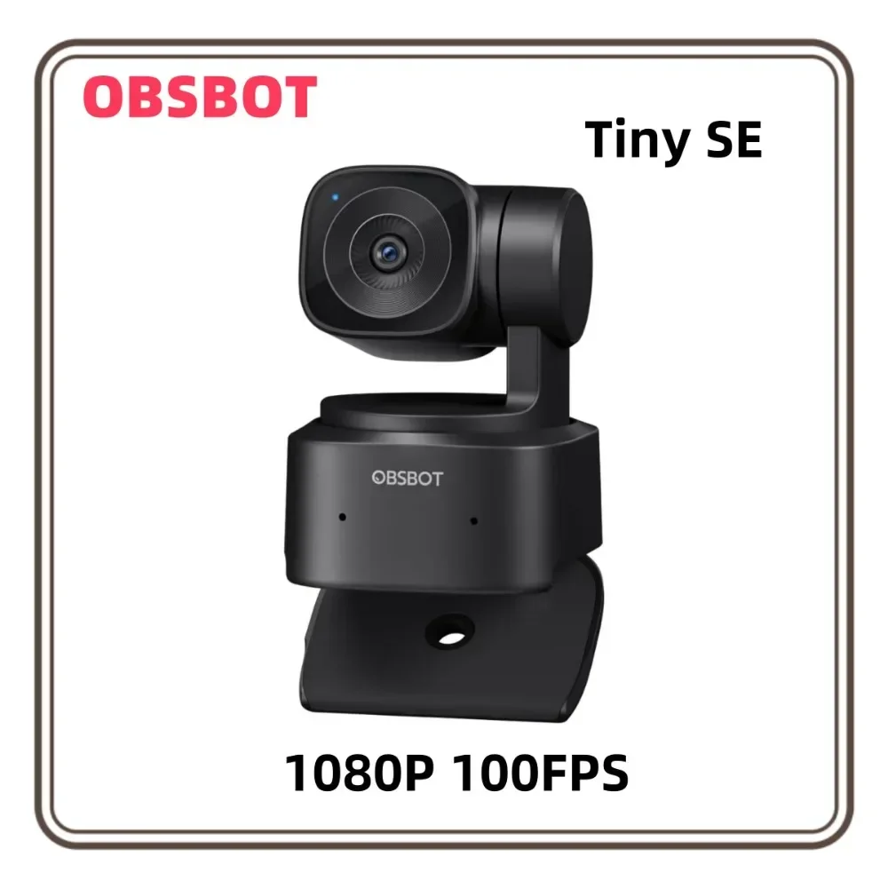 OBSBOT-Webcam Tiny SE 1080P 100FPS, pour PC, suivi AI, cam�ra de streaming PTZ, capteur 1/2.8 pk Tiny 2 lite pk meet 2 4k pk tail air