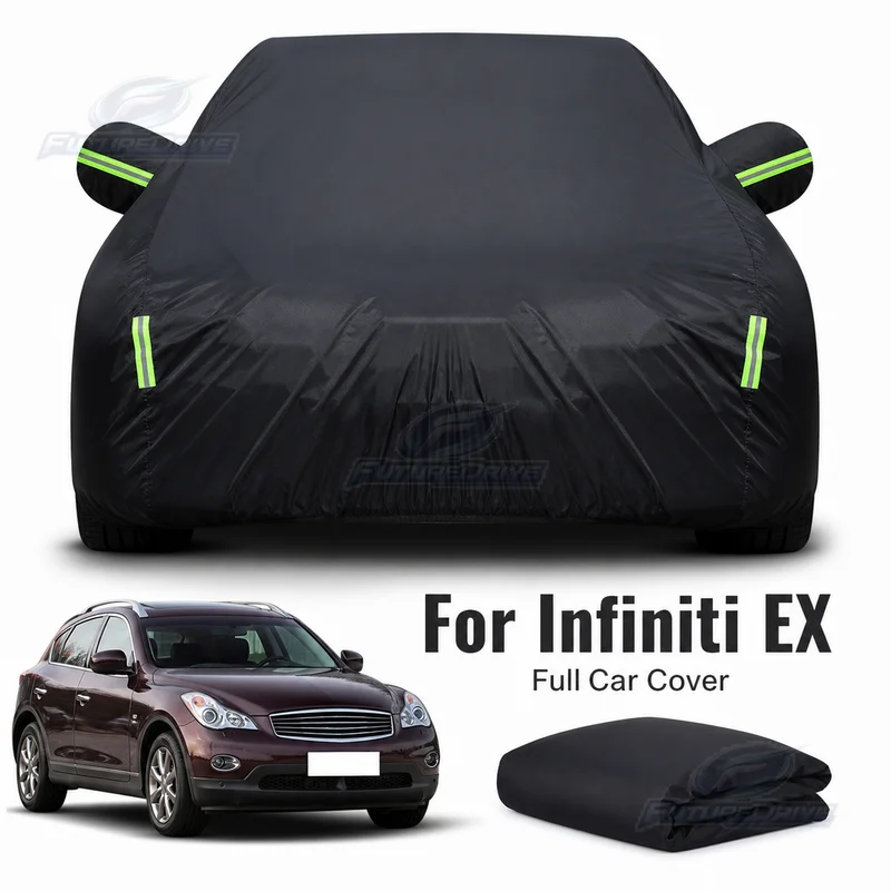 For Infiniti EX Full Car Cover, Four Seasons Outdoor Protection, Anti UV Rain Snow Dust, Oxford Cloth Accessories, Vehicle Cover