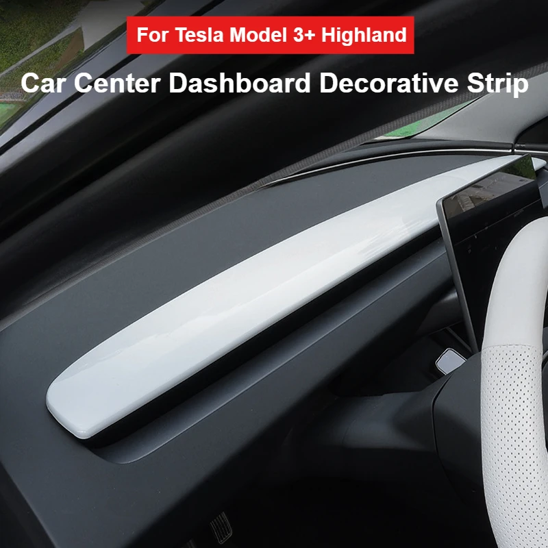 

For Tesla Model 3+ Highland ABS Car Center Dashboard Decorative Sticker for Tesla Model 3+ Special Interior Protection Trims