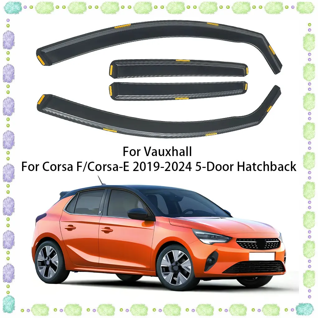 

4pcs For Vauxhall For Corsa F/Corsa-E 5-Door Hatchback 2019-2024 In-Channel Window Wind Deflector Wind Rain Guards