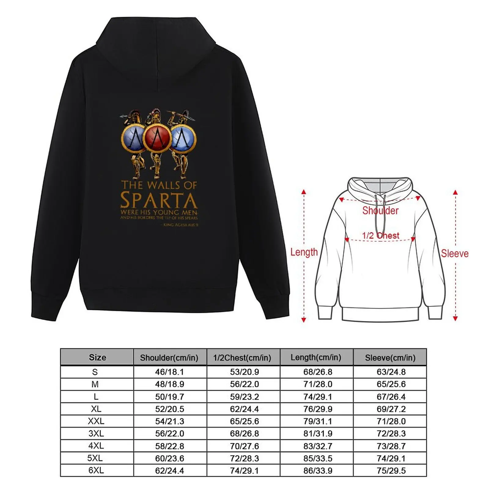 The walls of Sparta were his young men, and his borders the tip of his spears. - King Agesilaus II Hoodie