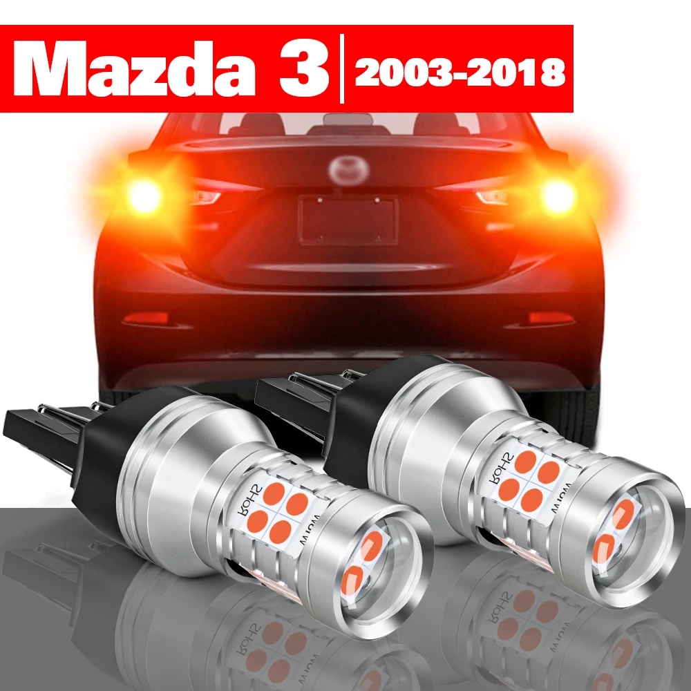 

For Mazda 3 BK BL BM BN 2003-2018 Accessories 2pcs LED Brake Light 2006 2007 2008 2009 2010 2011 2012 2013 2014 2015 2016 2017