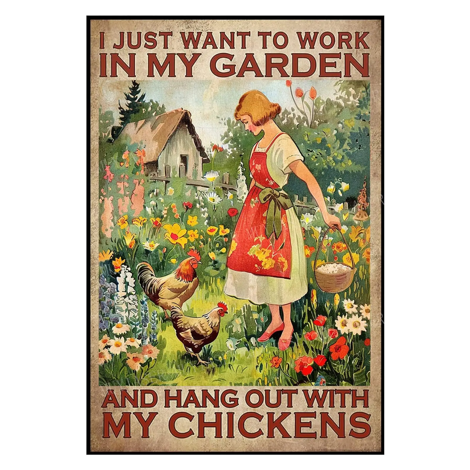MUYIASER Metal Signs I Just Want To Work In My garden And Hang Out With My Chickens Sign Vintage Signs Retro Aluminum Tin S sign