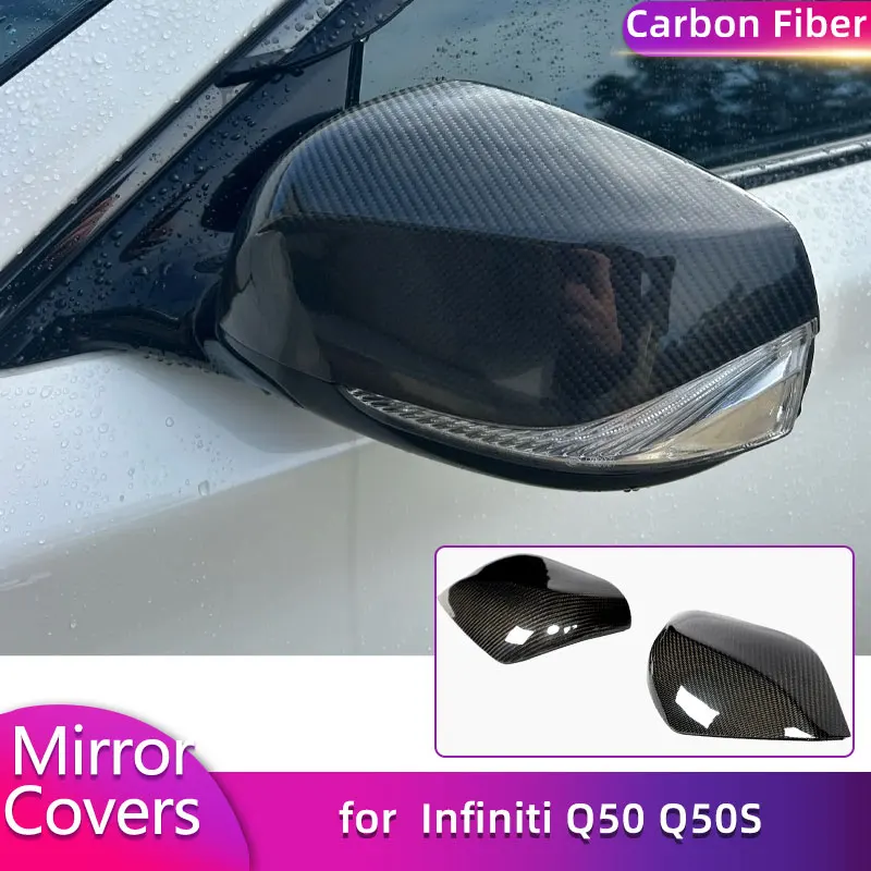 Carbon Fiber Rearview Mirror Covers Caps for Infiniti Q50 Q50S Sedan 2014-2019 Car Replacement Side Mirror Caps Shell Body Kits