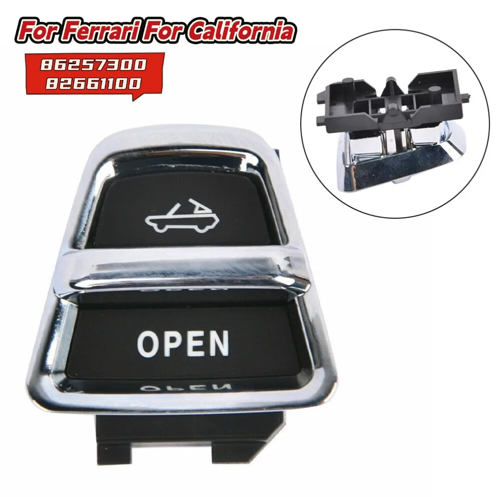 Roof Power Glass Switch Button For Ferrari For California 2012-2014 86257300 82661100 Direct Replacement Interior Parts