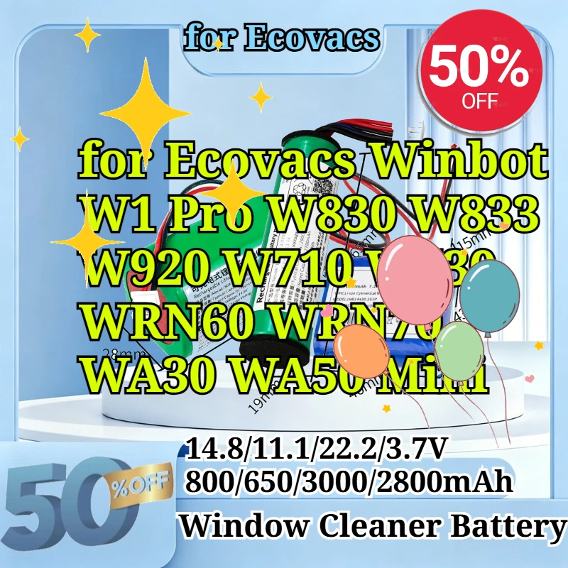 14.8/11.1/22.2/3.7V 800/650/3000/2800mAh Window Cleaner Battery Pack Replacement Li-ion Battery for Ecovacs Winbot W1 Pro W830
