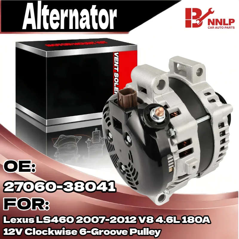 

Alternator for Lexus LS460 2007-2012 V8 4.6L 180A 12V Clockwise 6-Groove Pulley 27060-38041