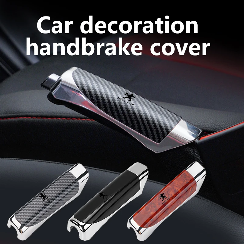 

Universal Car Handbrake Cover Anti-Scratch Carbon Fiber Protector For Peugeot 208 206 408 207 307 308 407 508 406 301 3008