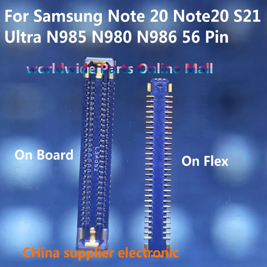 Lcd Display Screen Flex FPC Connector For Samsung Galaxy Note 20 Note20 S21 Ultra N985 N980 N986 G998 Plug Board 56Pin