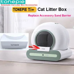 TONEPIE Automatic Cat Litter Box Replace Accessory Sand Barrier for For Pet TONEPIE TI+ Toilet Replacement Reduce Leaking Urine