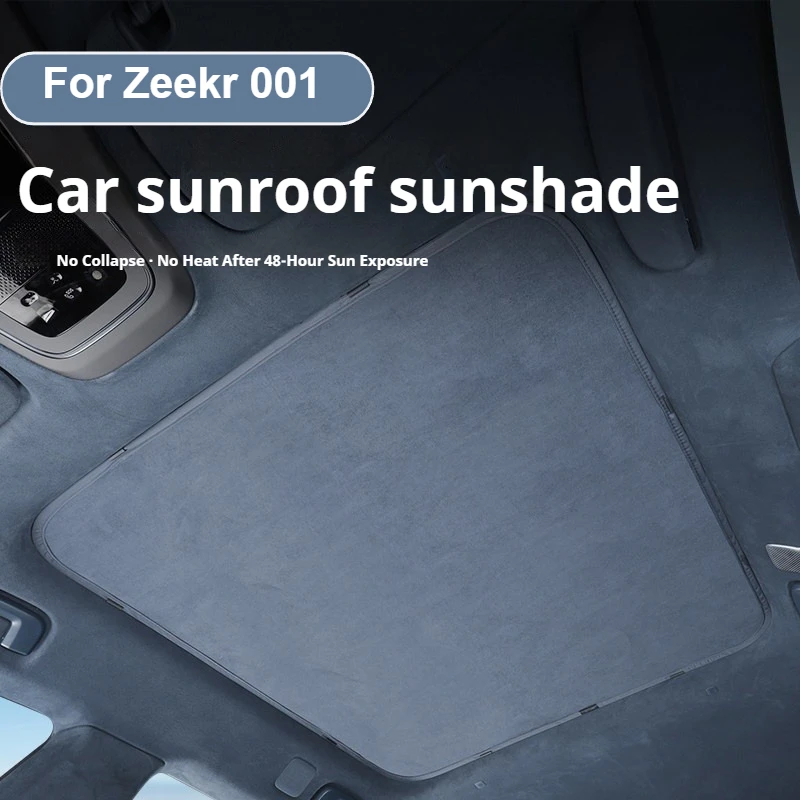 

For Zeekr 001 2024-2026 Car Sunroof Sunshade Sunroof Heat Insulation UV Proof SunVisor Roof Sun Protection Sunscreen Accessories